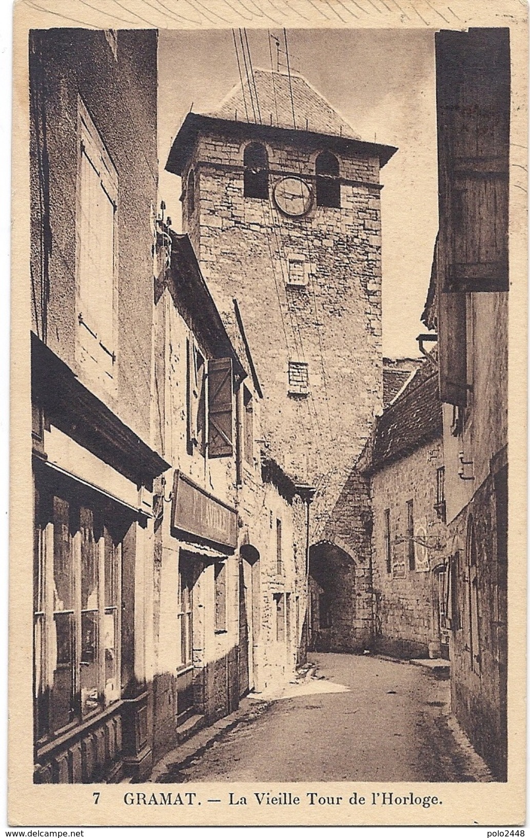 CPA - Gramat La Vieille Tour De L'horloge ( En L'état ) - Gramat