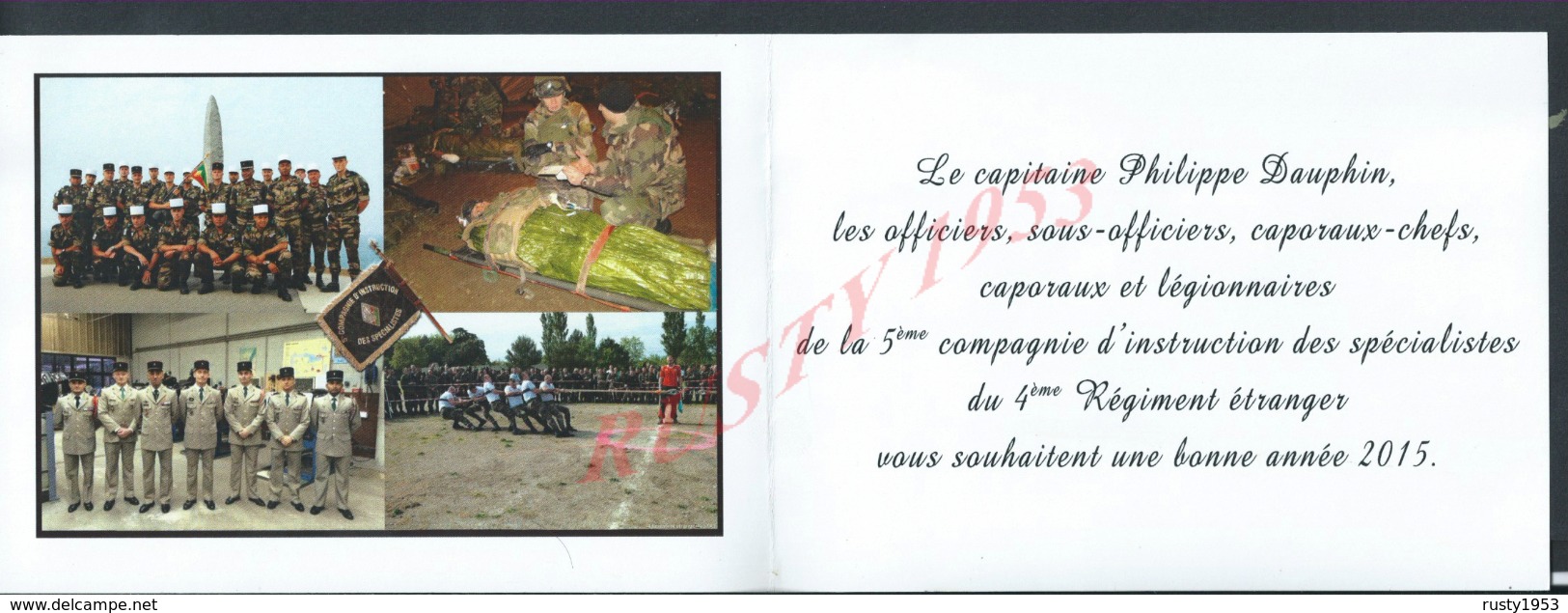 MILITARIA CARTE MILITAIRE DE LA LEGION ETRANGERE LE CAPITAINE PHILIPPE DAUPHIN 5e  4e REGIMENT ETRANGER BONNE ANNEE 2015 - Autres & Non Classés