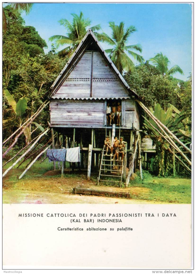 INDONESIA  KALIMANTAN BARAT  Kal Bar Abitazione Su Palafitta Daya  Missione Dei Padri Passionisti - Indonesia