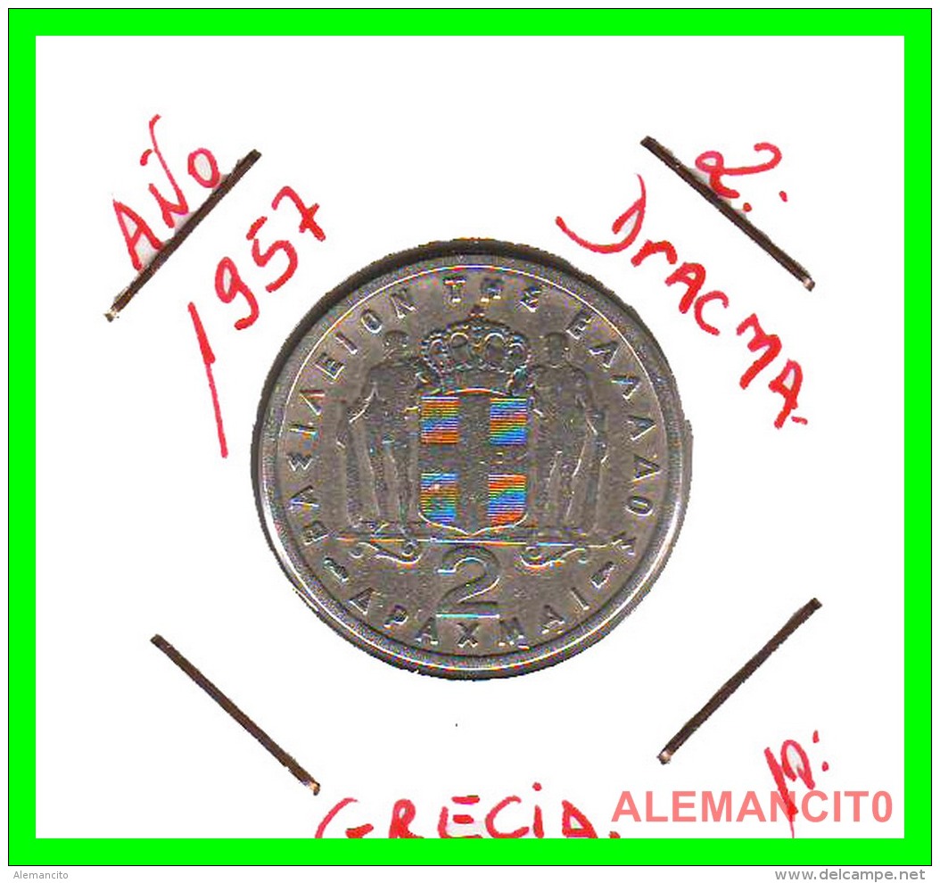 GRECIA -  GREECE  MONEDA  --  DE  2  DRACHMAI  AÑO 1957   -   Copper-Nickel, 22,9 Mm. - Grecia