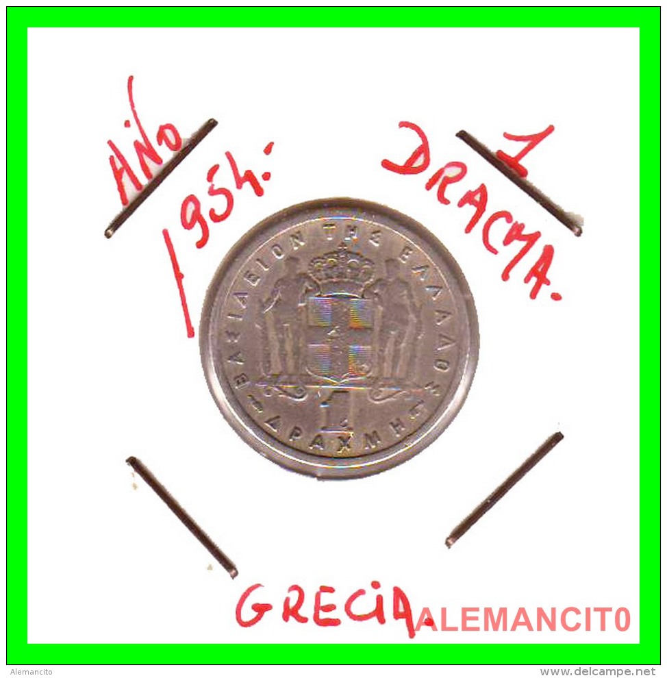 GRECIA -  GREECE  MONEDA  --  DE  1  DRACHMA  AÑO 1954   -   Copper-Nickel, 20,8 Mm. - Grecia