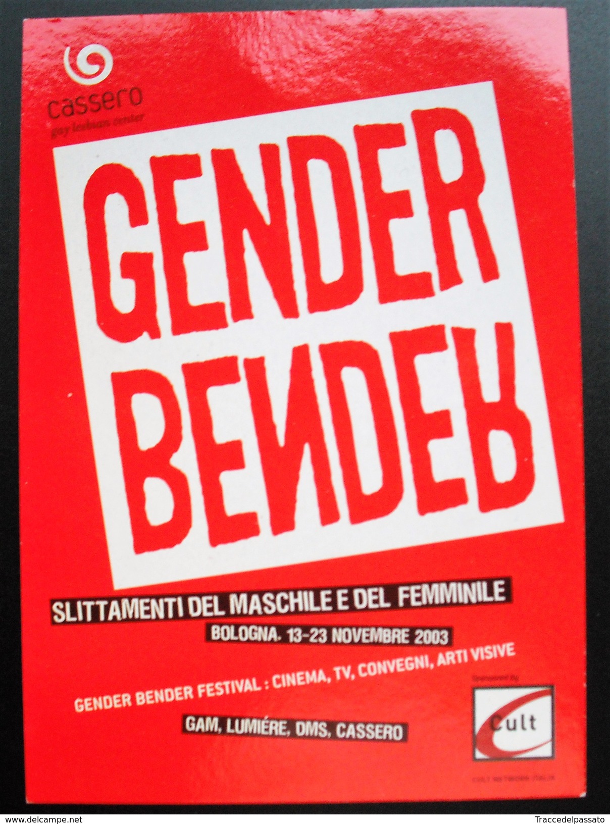 PROMOCARD PC 4043 - GENDER BENDER FESTIVAL - BOLOGNA 2003 - Altri & Non Classificati