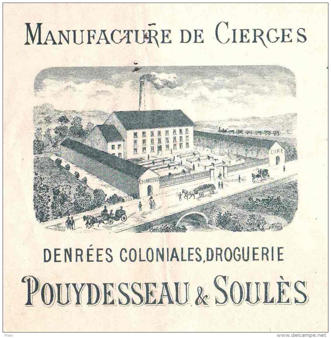 POUYDESSEAU &amp; SOULES   Manufacture De Cierges  AGEN    1897   TOP Illustration Usine - Lettres De Change