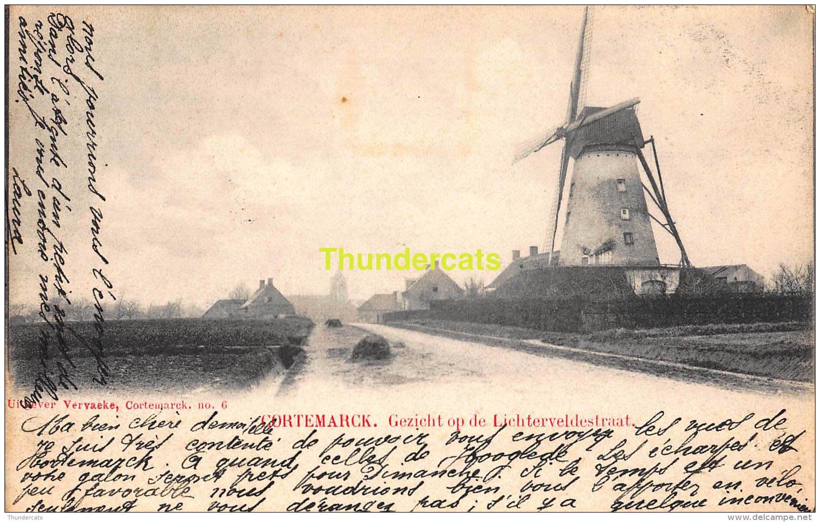 CPA KORTEMARK CORTEMARCK  GEZICHT OP DE LICHTERVELDESTRAAT MOLEN MOULIN - Kortemark