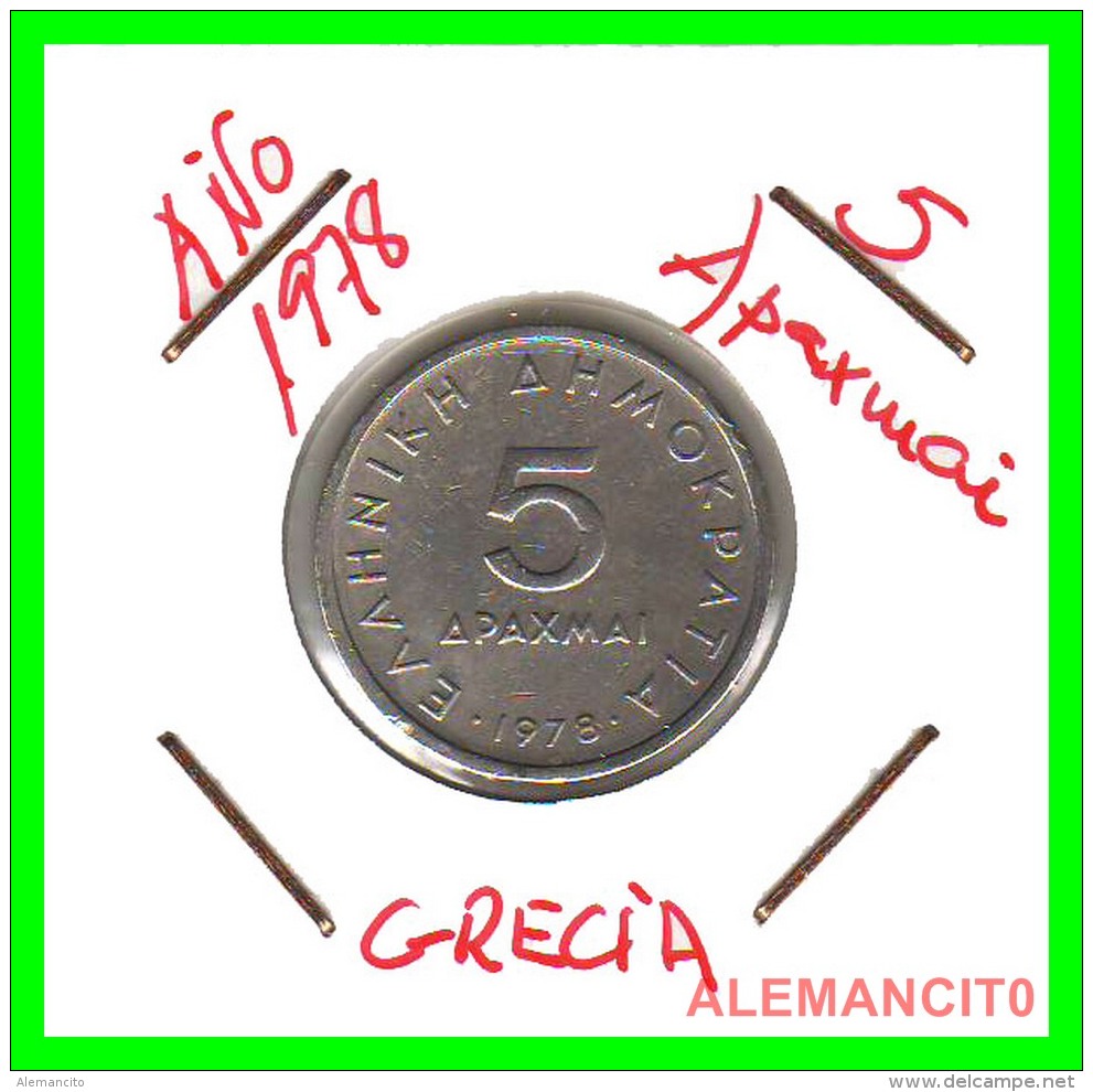 GRECIA -  GREECE  MONEDA  --  DE  5  DRACHMAI  AÑO 1978  -   Copper-Nickel, 22,5 Mm. - Grecia