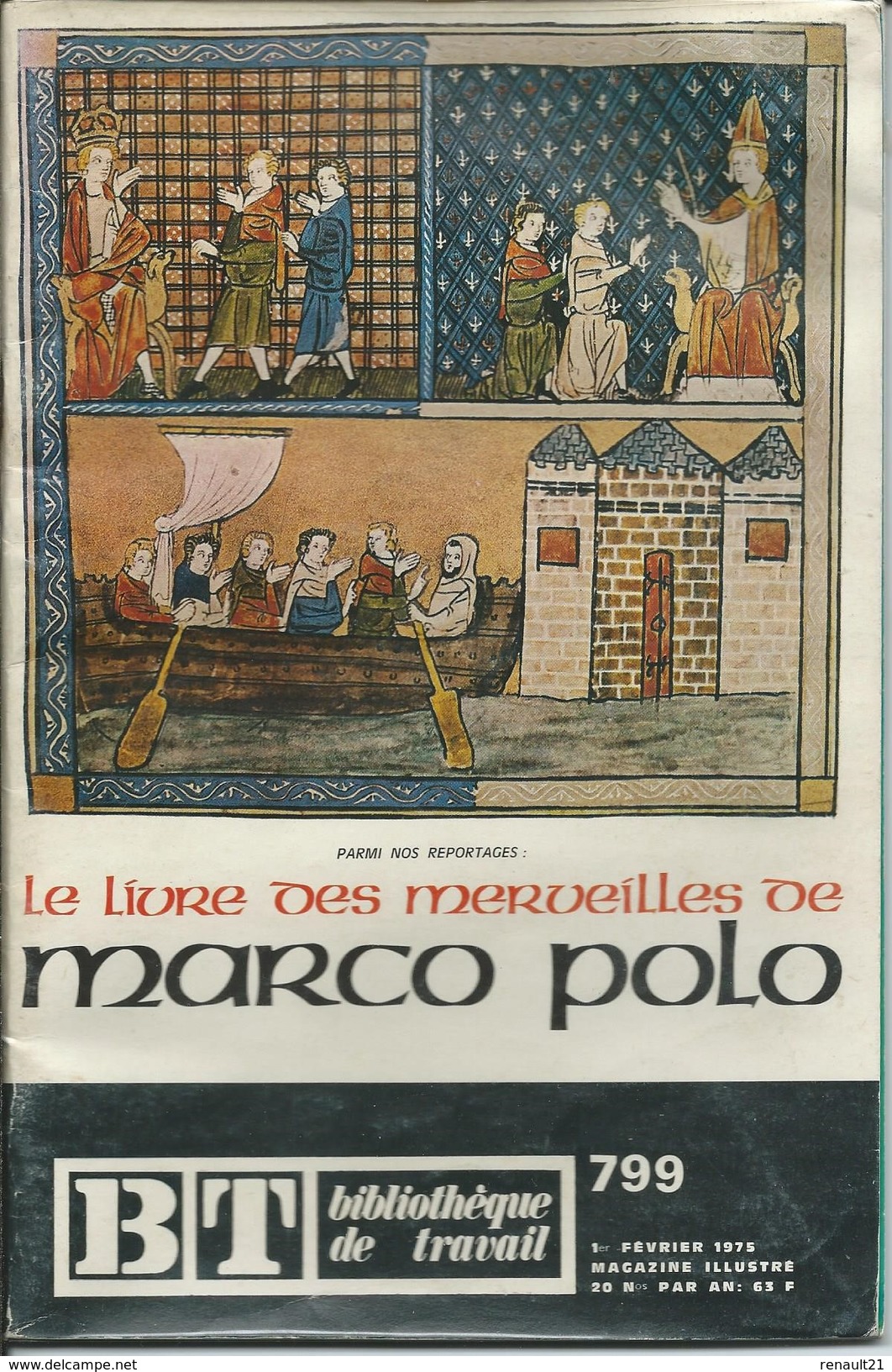 BT Bibliothèque De Travail-N°799-1er Février 1975-Le Livre Des Merveilles De Marco Polo (Recouvert D'un Protège Livre) - 12-18 Ans