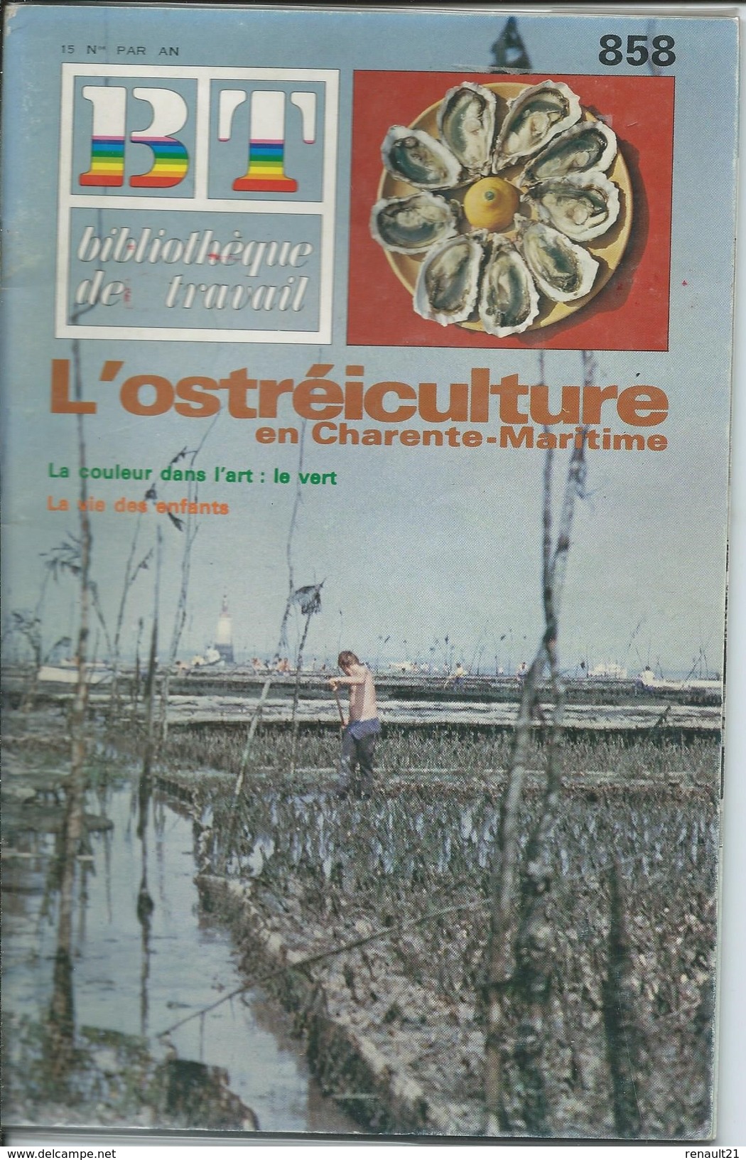 BT Bibliothèque De Travail-N°858-30 Février 1978-L'Ostréiculture En Charente-Maritime (Recouvert D'un Protège Livre) - 12-18 Years Old