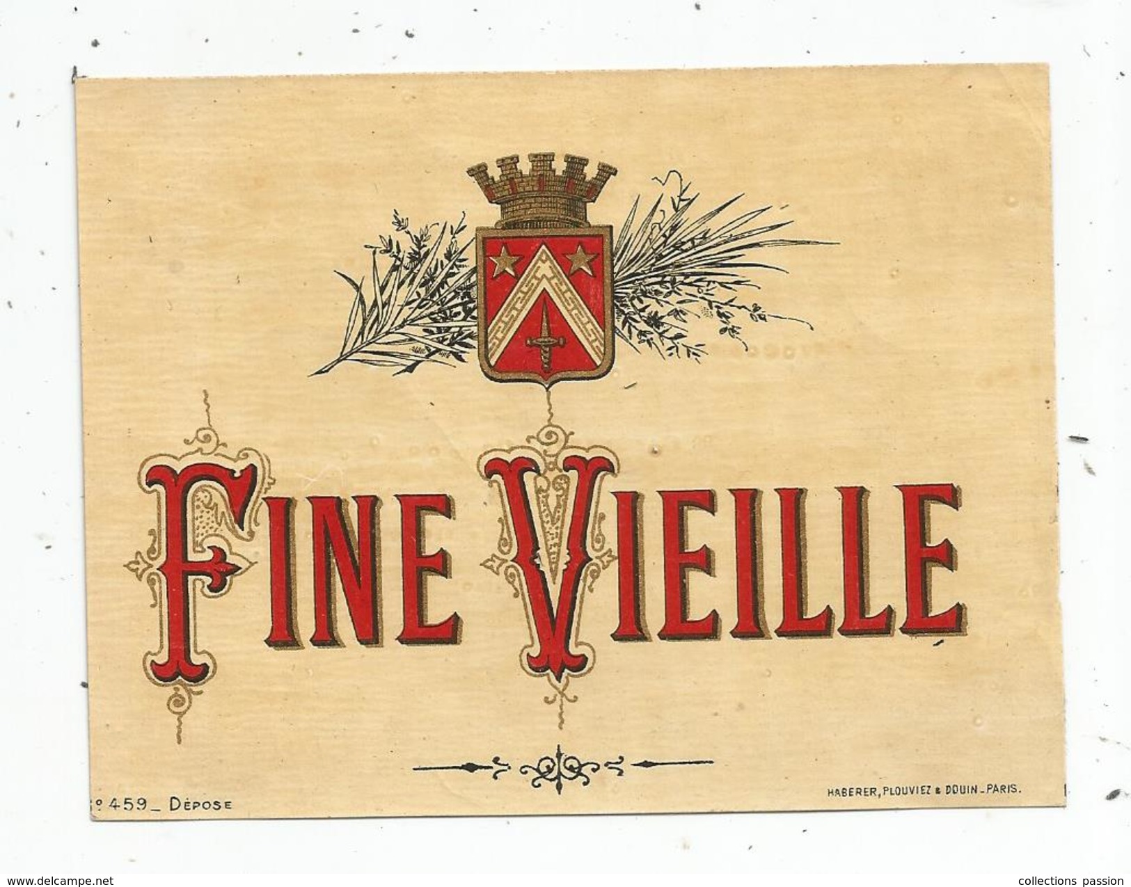 étiquette , FINE VIEILLE , Specimen N° 459 ,Haberer , Plouviez - Autres & Non Classés