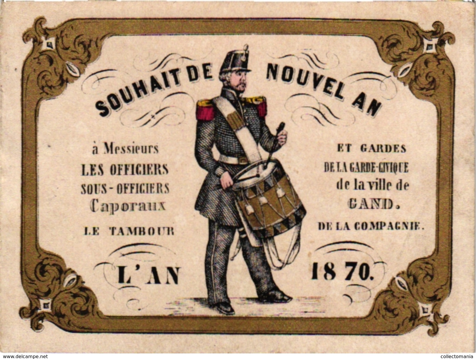 1 Carte De Visite Trade Card Souhait De Nouvel AN Garde-Civique De GAND  L'AN 1870 Gouden Opdruk Litho GENT - Tarjetas De Visita