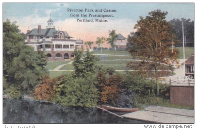 MaIne Portland Riverton Patk And Casino Curteich - Portland