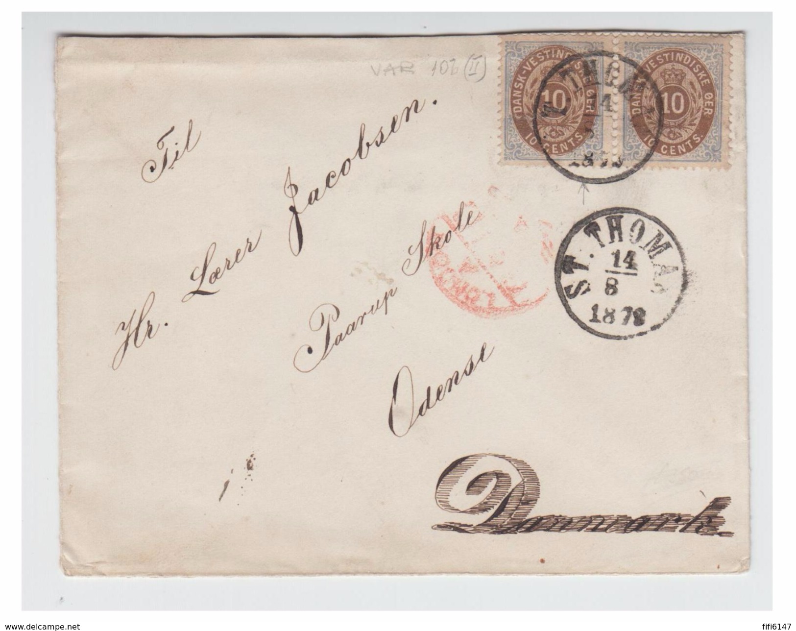 DANEMARK (ANTILLES) -- LETTRE DE ST THOMAS ODENSE (DANEMARK) -- 1879 -- PAIRE DU 10C  --TRANSIT LONDRES -- - Denmark (West Indies)