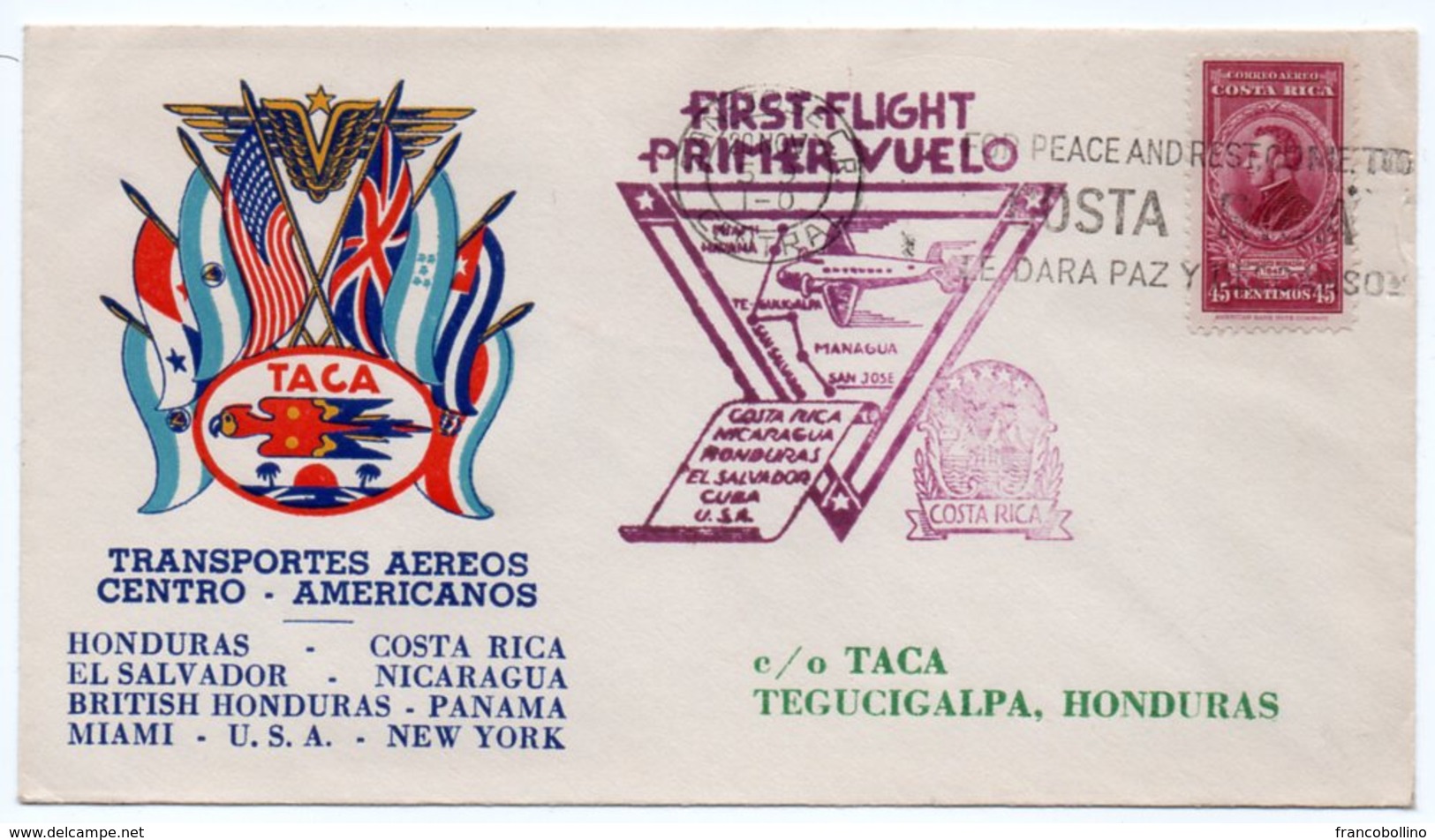 TACA / FIRST FLIGHT SAN JOSE' COSTA RICA/TEGUCIGALPA HONDURAS - 1943 - Aerei
