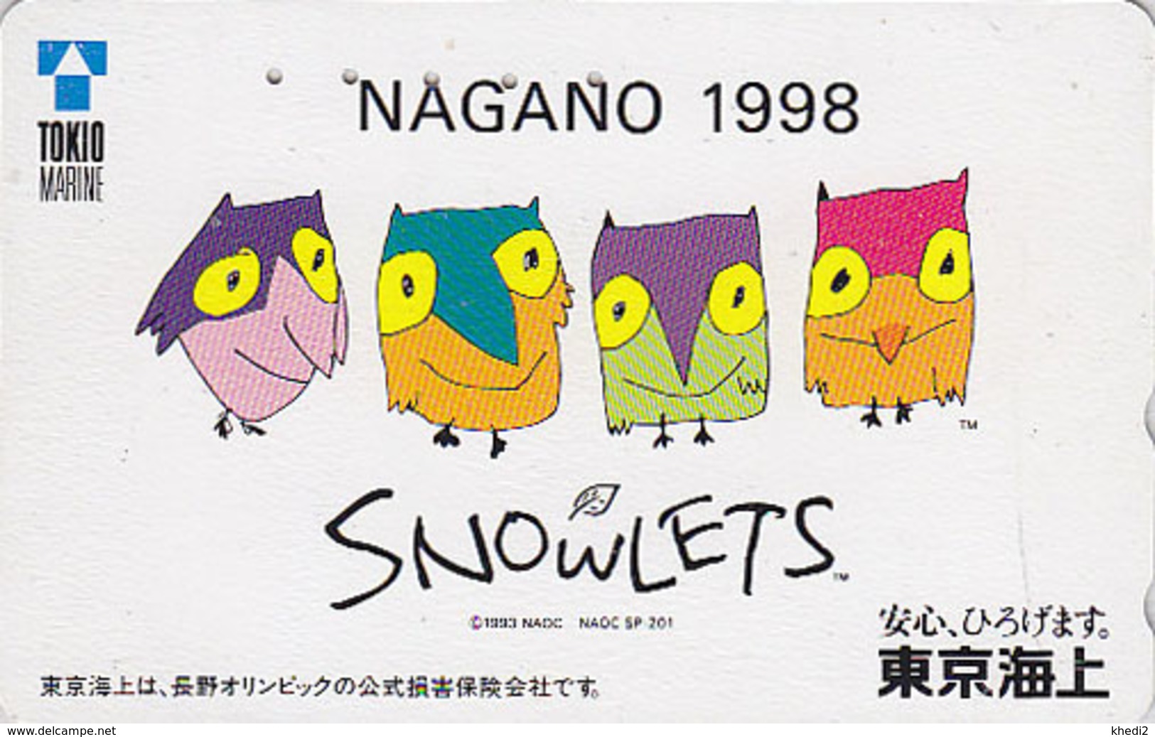 TC JAPON / 110-175645 - ANIMAL HIBOU Jeux Olympiques NAGANO / TOKYO MARINE - OWL OLYMPIC GAMES JAPAN Free Pc  Assu 3931 - Olympische Spiele