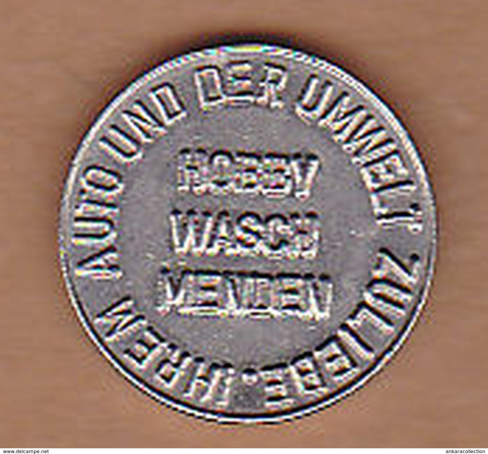 AC -  HOBBY WASCH MENDEN IHREN AUTO UND DER UMWELT ZULIEBE KARCHER CLEAN PARK TOKEN JETON - Notgeld