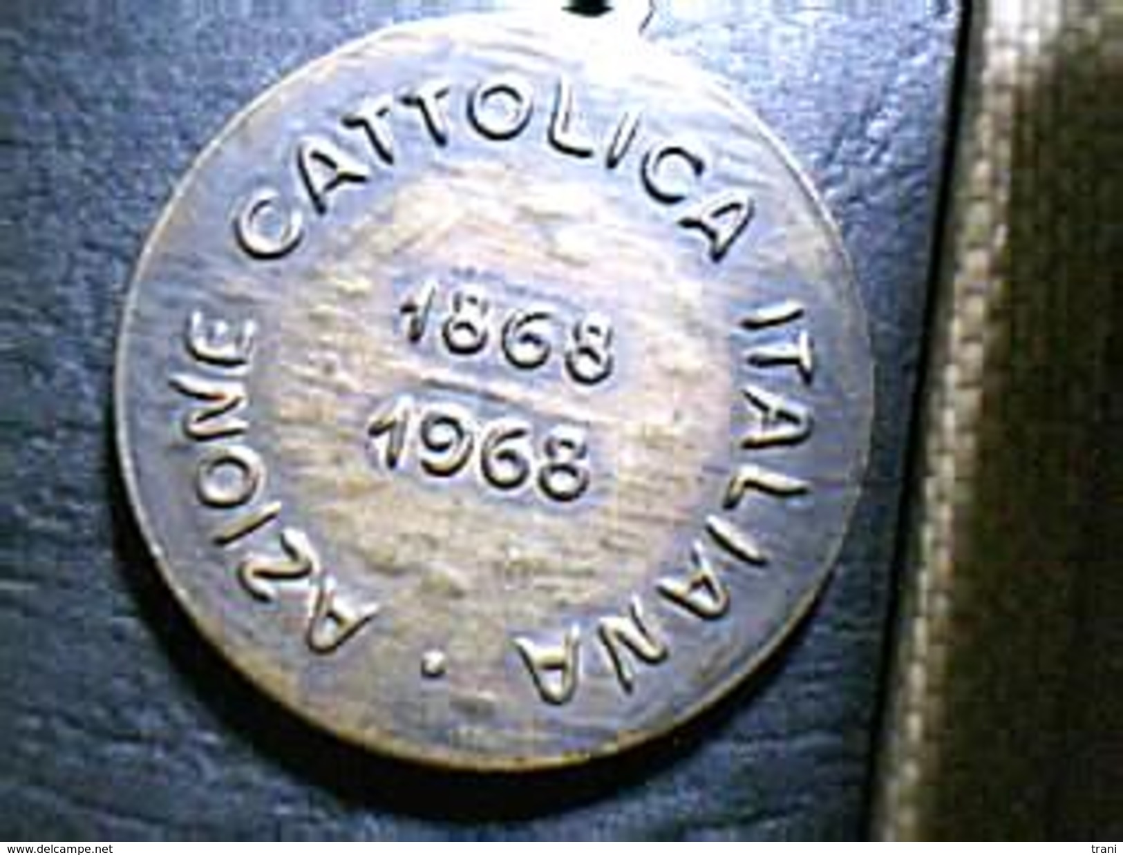 AZIONE CATTOLICA ITALIANA - 1868-1968 - Religione & Esoterismo