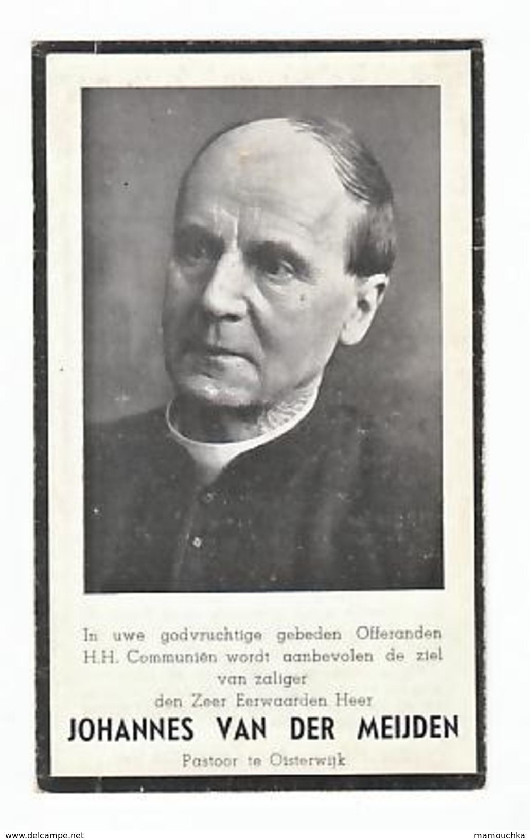 Bidprentje Johannes VAN DER MEIJDEN St. Oedenrode Priester Te 's Bosch , Berkel, Boekel, Batenburg, Oisterwijk 1940 - Santini