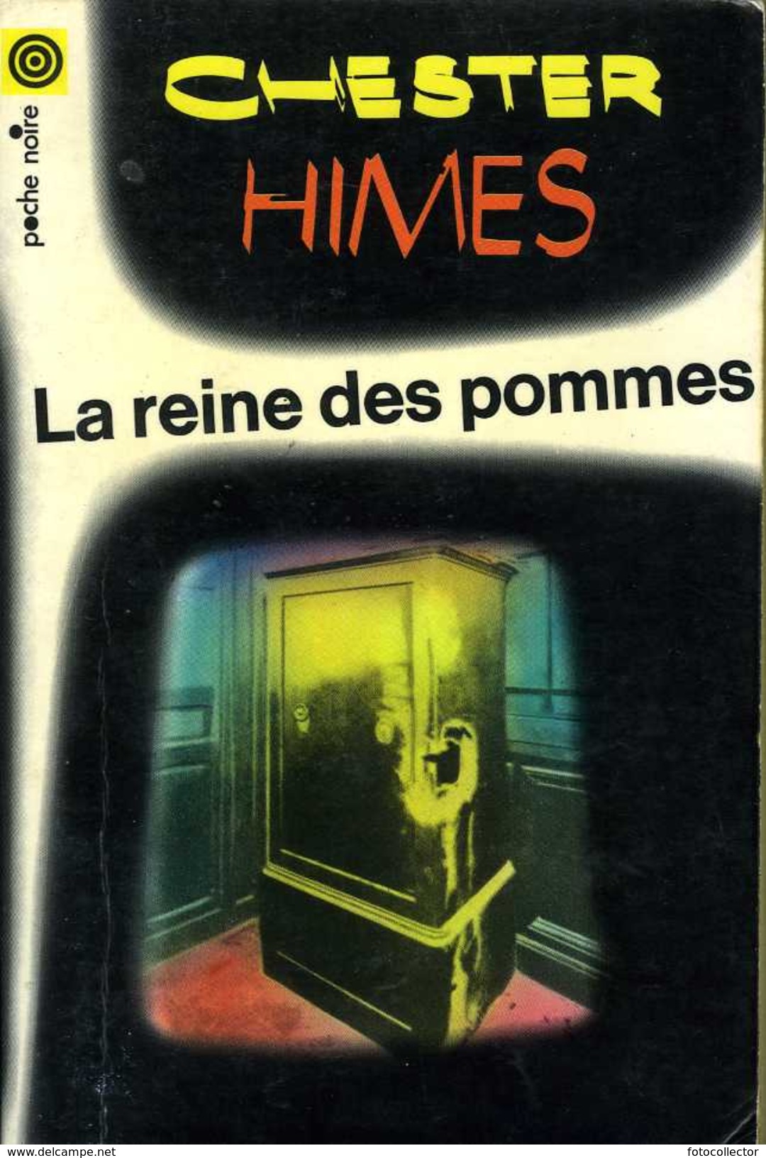 La Reine Des Pommes Par Chester Himes - NRF Gallimard