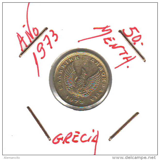 GRECIA  -  GREECE -  MONEDA DE  50  MENTA   AÑO 1973 -   Nickel-Brass, 18 Mm. - Grecia