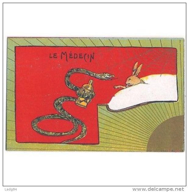 CPA ILLUSTRATEUR - Le Médecin - Lapin Serpent Poison [ILL 048 FR] - Unclassified