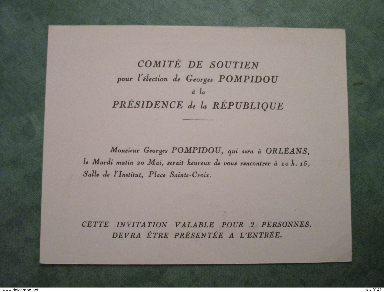 COMITE DE SOUTIEN Pour L'élection De Georges POMPIDOU - INVITATION - Orleans