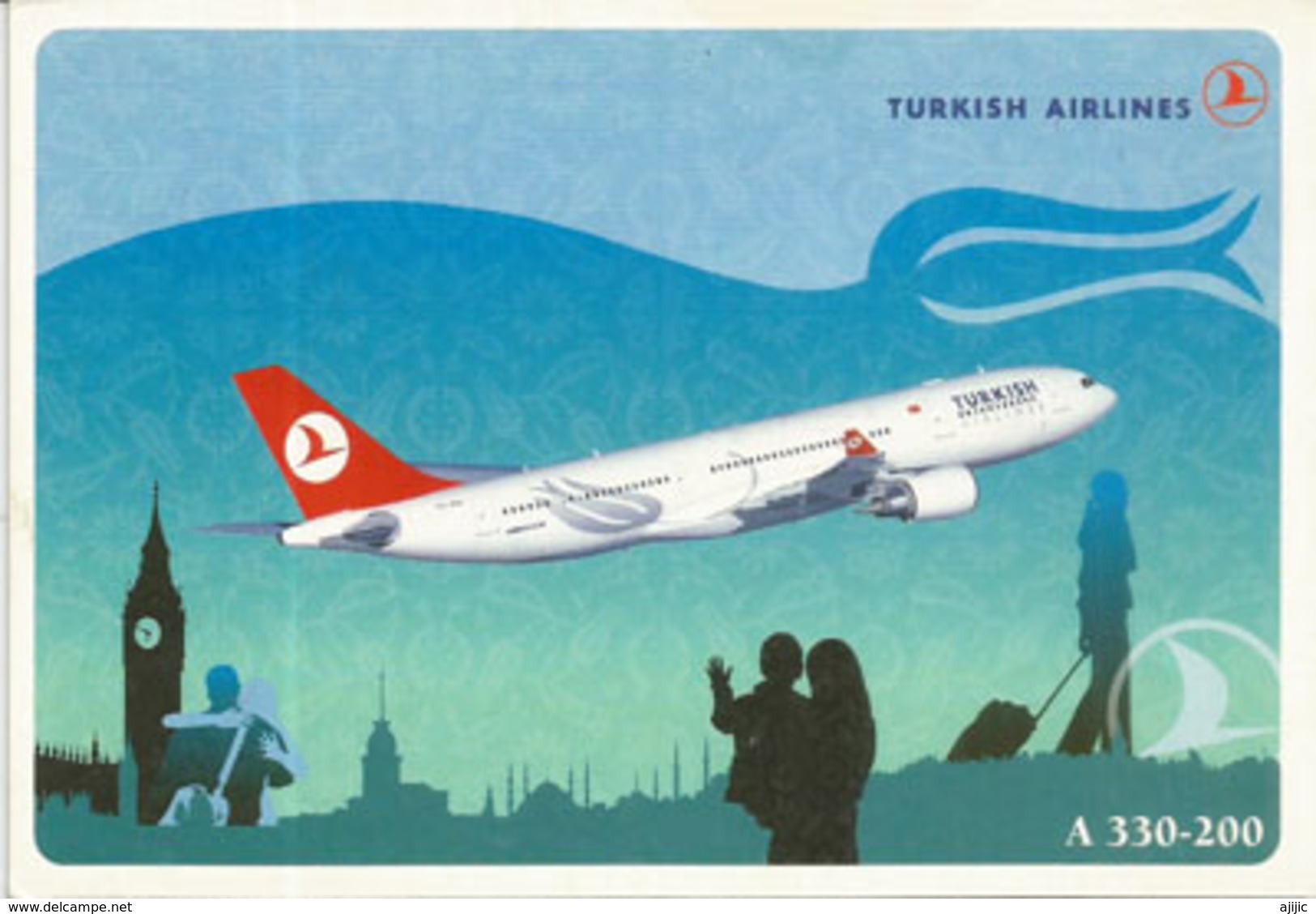 Airbus A 330-200 Of The Turkish Airlines,   Unadressed Postcard - 1946-....: Era Moderna