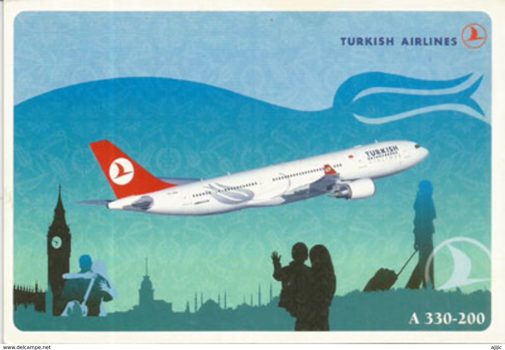 Airbus A 330-200 Of The Turkish Airlines,   Unadressed Postcard - 1946-....: Modern Tijdperk