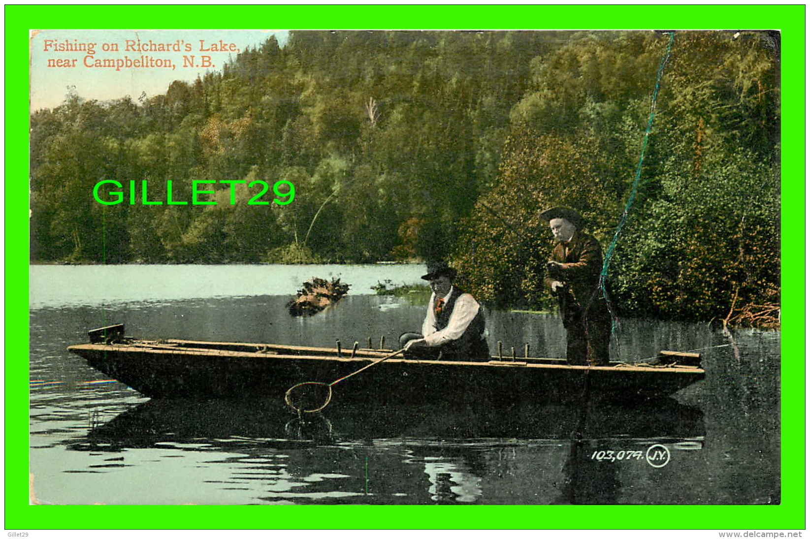 CAMPBELTON, NEW BRUNSWICK - FISHING ON RICHARD'S LAKE - ANIMATED -  TRAVEL IN 1913 - THE VALENTINE &amp; SONS - - Autres & Non Classés