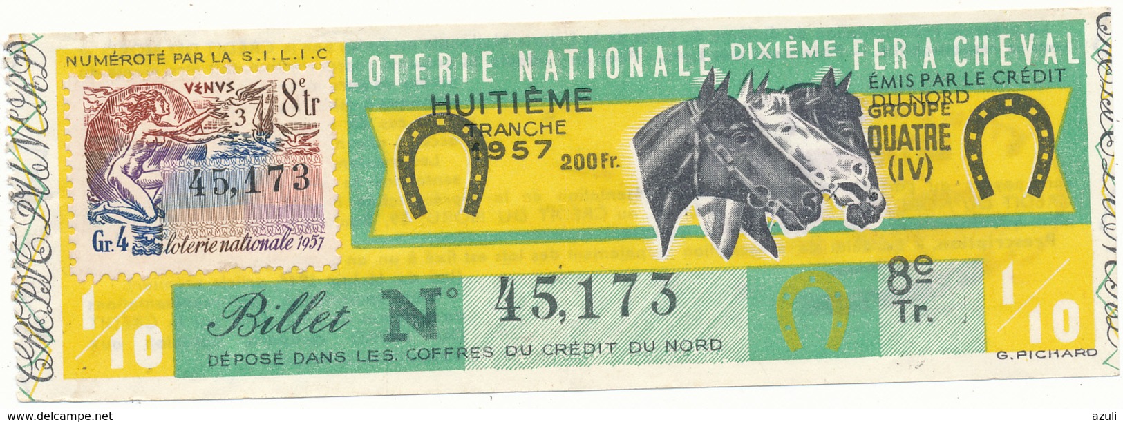 LOTERIE NATIONALE - Fer à Cheval 1957 - Billets De Loterie