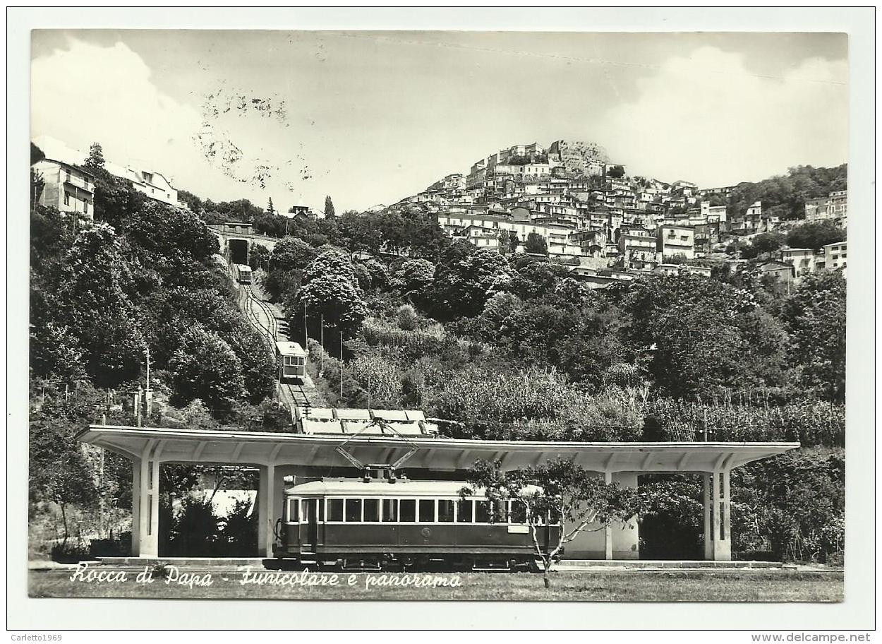 ROCCA DI PAPA - FUNICOLARE E PANORAMA  VIAGGIATA  FG - Sonstige & Ohne Zuordnung