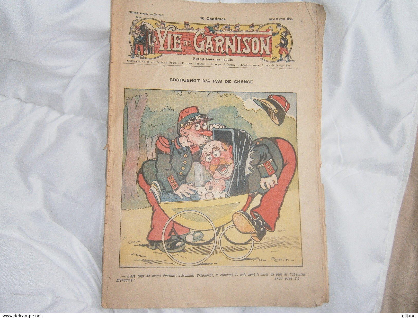 ANCIEN LA VIE DE GARNISON ANNEE 1914   N 260  CROQUENOT N A PAS DE CHANCE - A Suivre