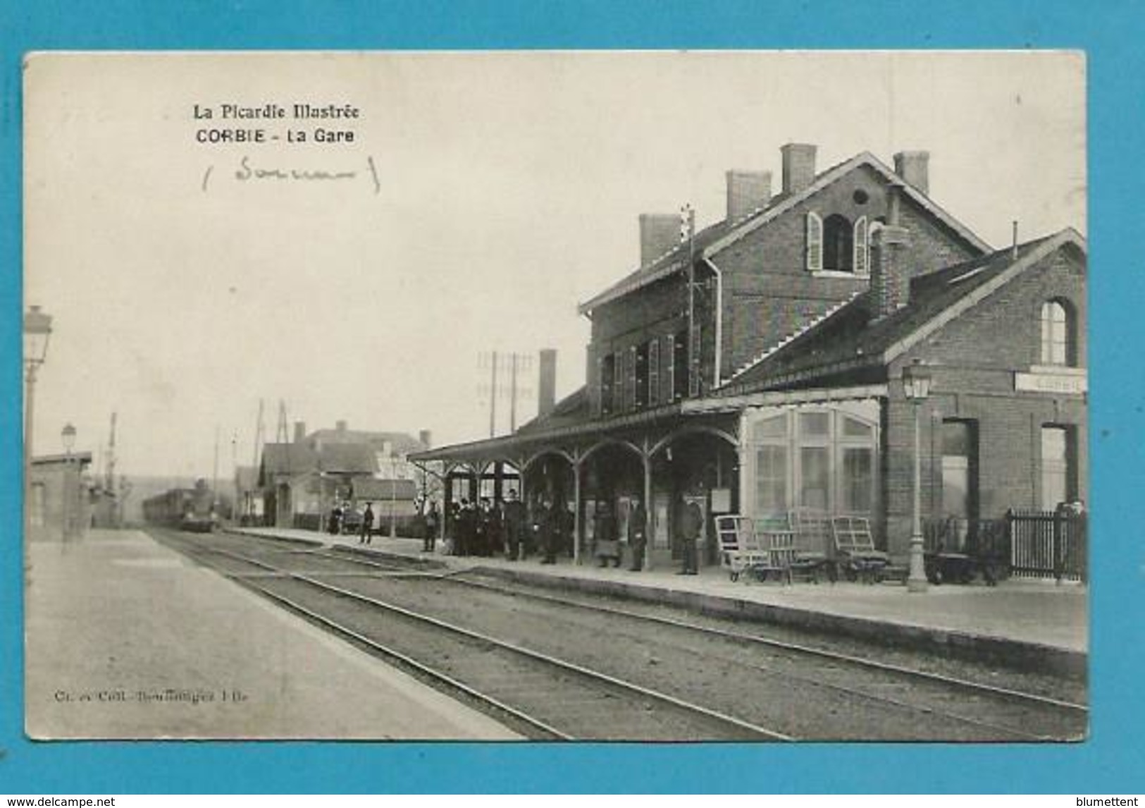 CPA - Chemin De Fer Arrivée Du Train En Gare De CORBIE 80 - Corbie