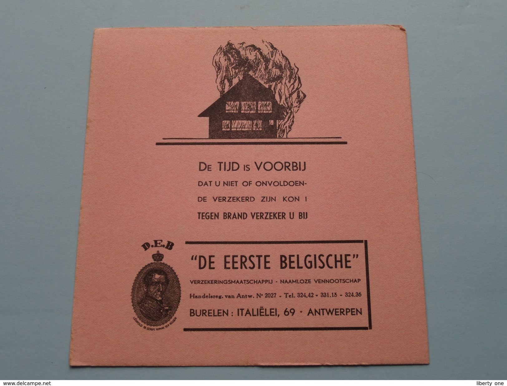 D.E.B. " De Eerste Belgische " Verzekeringsmaatschappij Italiëlei 69 Antwerpen ( BRAND - Zie Foto Details ) !! - Banque & Assurance