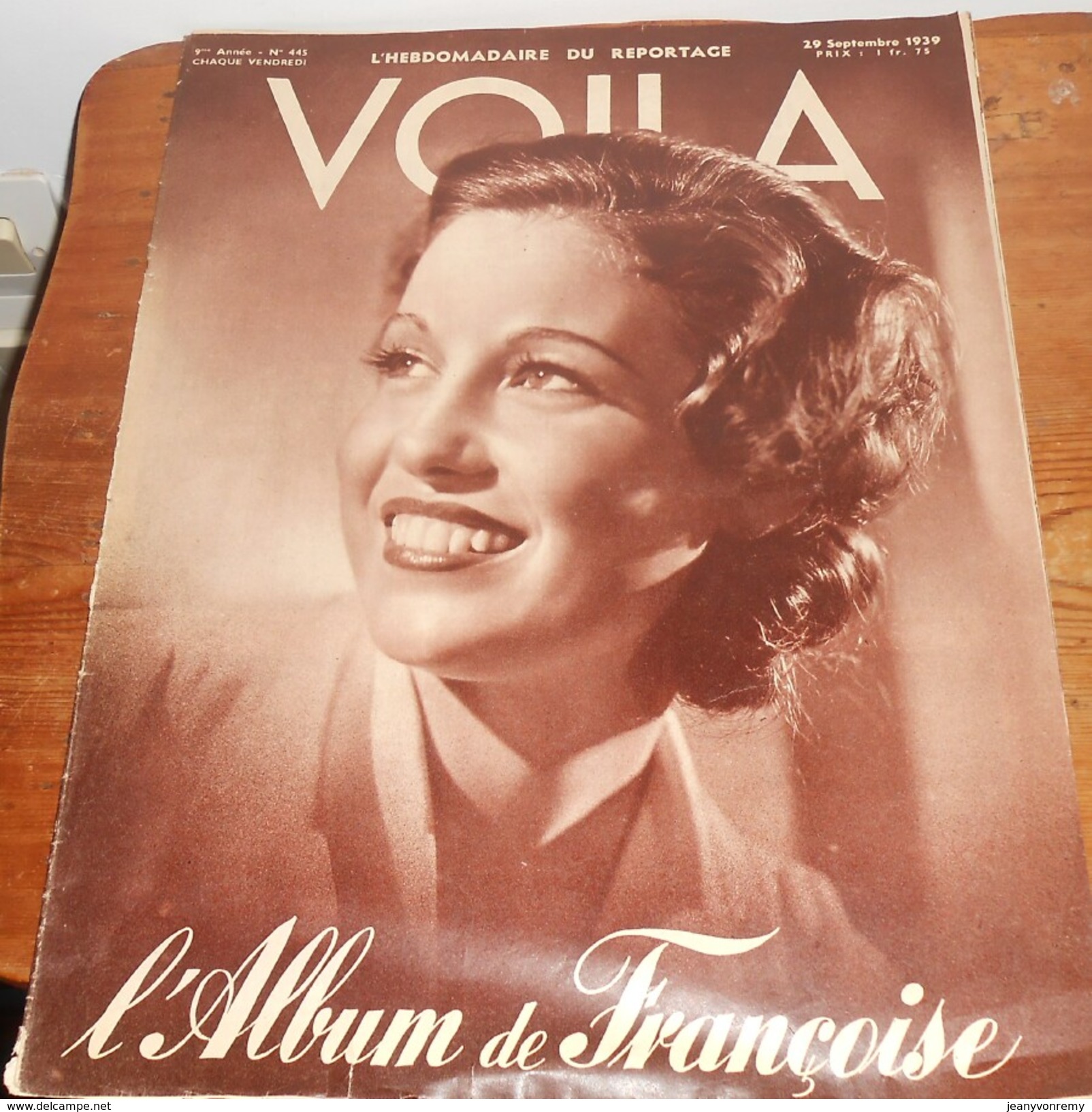 Voilà. N°445. 29 Septembre 1939. La Femme Française. Voyage Aux Temps Préhistoriques. Parisiennes Aux Champs. - 1900 - 1949