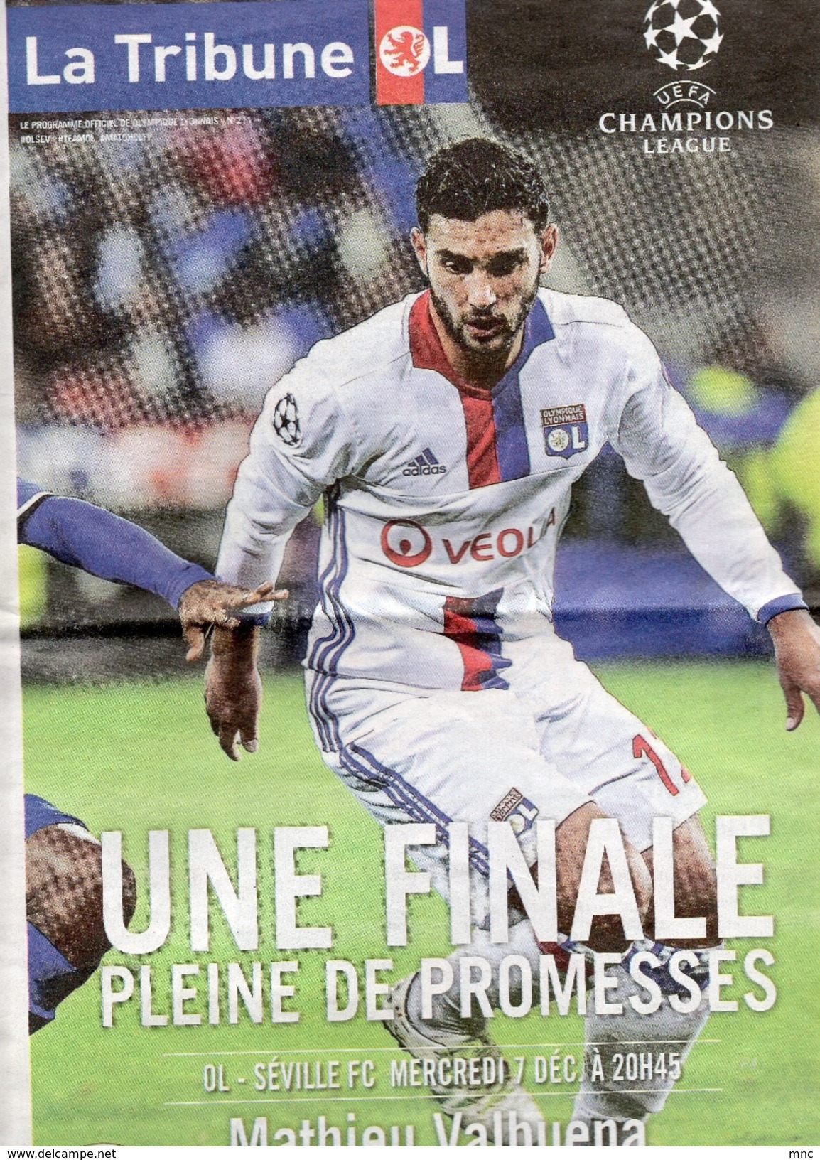 LYON / FC SEVILLE  Programme Du Match De League Des Champion Du 7/12/2016 - Apparel, Souvenirs & Other