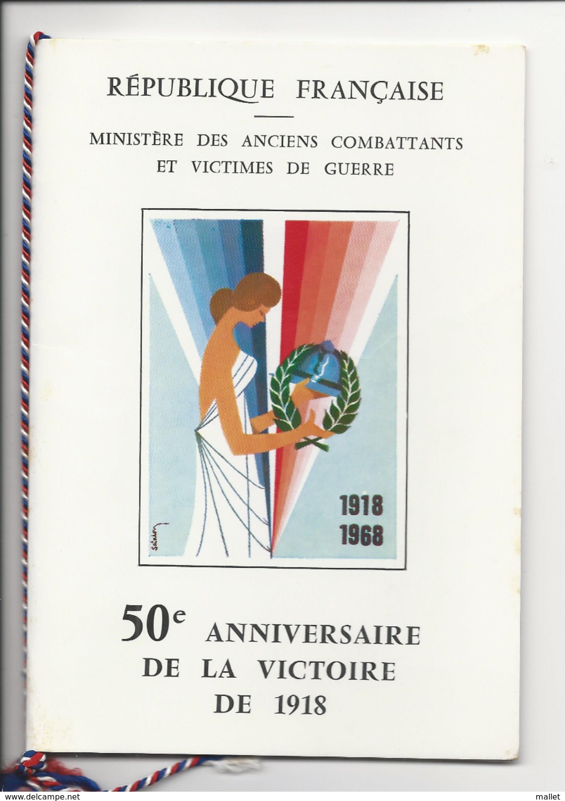 Document Sur Le 50ème Anniversaire De La Victoire De 1918 (Ministère Des Anciens Combattants - Guerre Mondiale (Première)