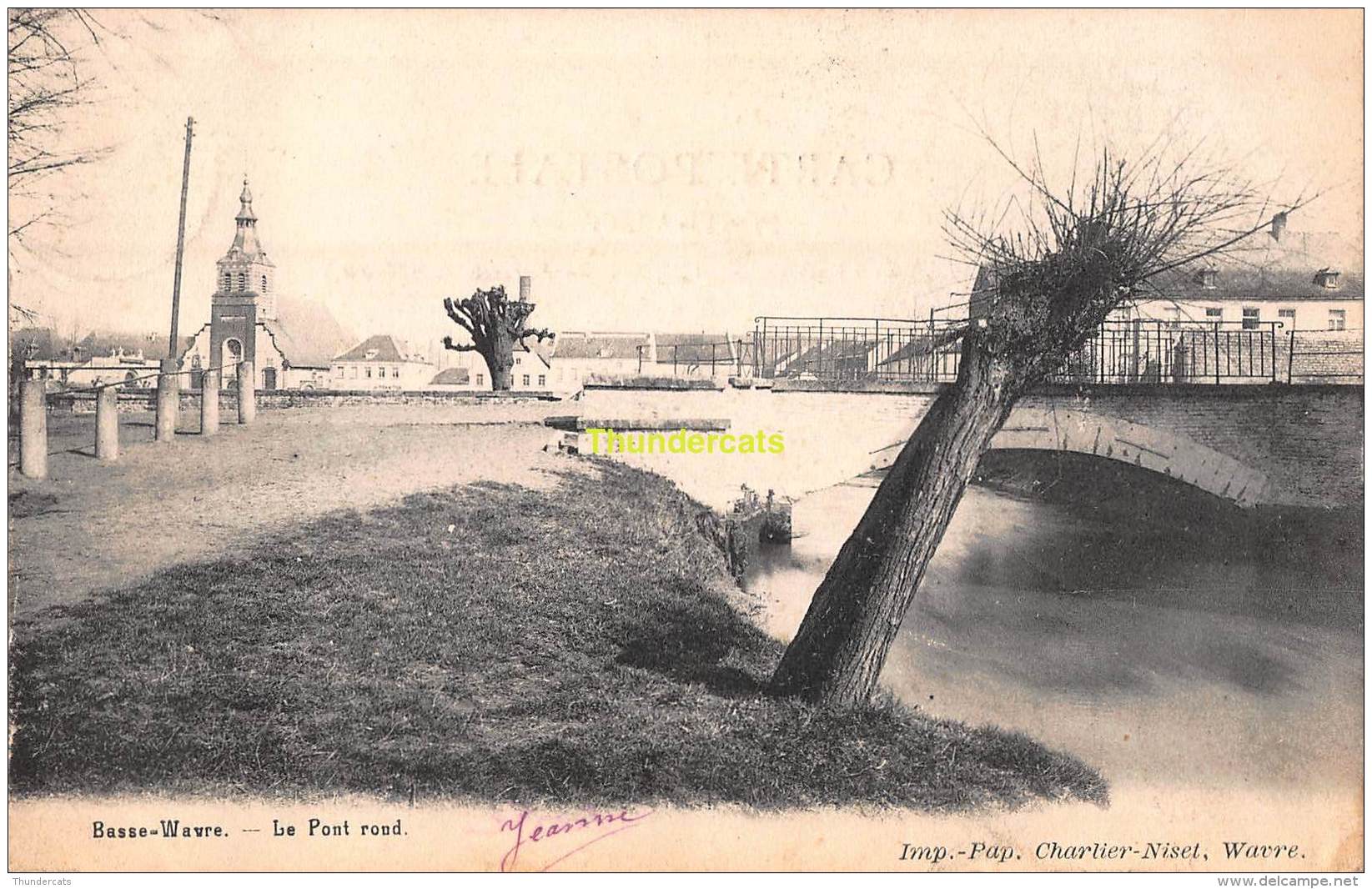 CPA  BASSE WAVRE LE PONT ROND - Waver