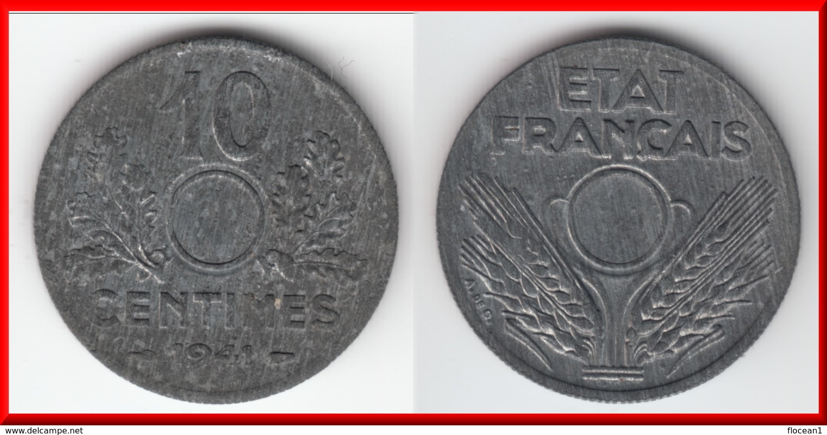 FAUTEE **** 10 CENTIMES 1941 NON PERFOREE - ETAT FRANCAIS - ZINC **** EN ACHAT IMMEDIAT !!! - Variétés Et Curiosités