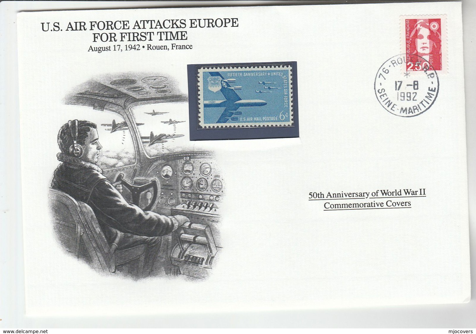 1992 Rouen FRANCE Special COVER Anniv WWII USAF ATTACK Event Illus Pilot At Controls Of WWII Aircraft , Aviation Stamps - WW2