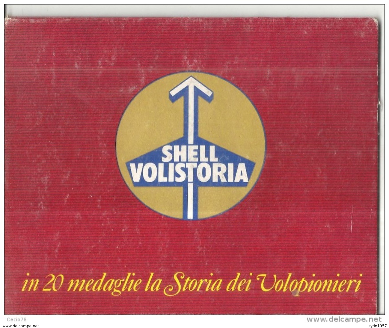 Shell 20 Medaglie La Storia Dei Volopionieri - Autres & Non Classés