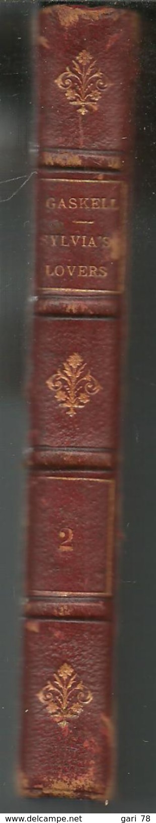 SYLVIA'S LOVERS By Mrs GASKELL  VOLUME II - Bernhard Tauchnitz 1863 - Autres & Non Classés