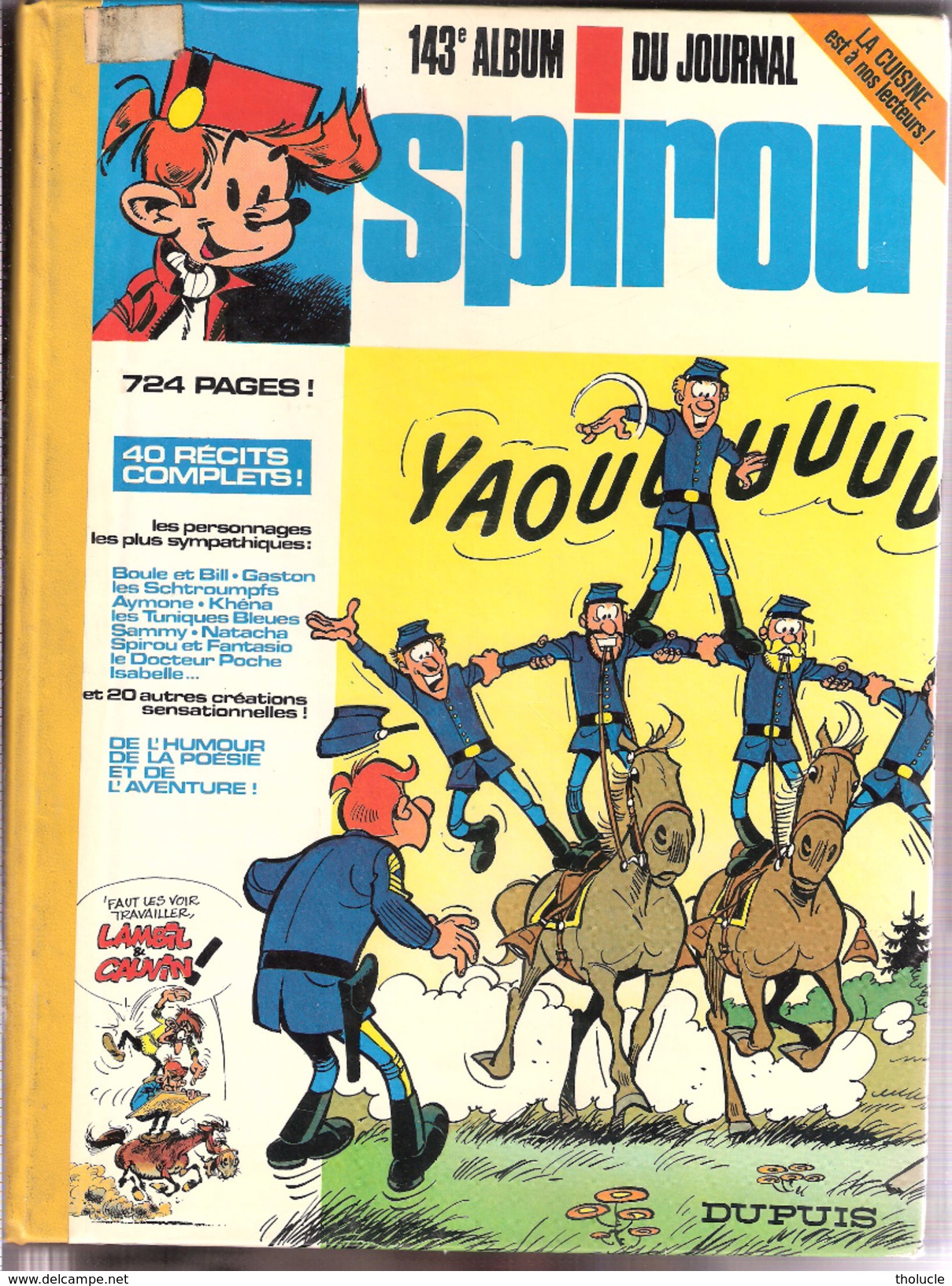 Album  Du Journal Spirou N°143-Recueil-Reliure-1977-(Les Tuniques Bleues-Gaston Lagaffe-Schtroumpfs-Boule Et Bill......) - Spirou Magazine