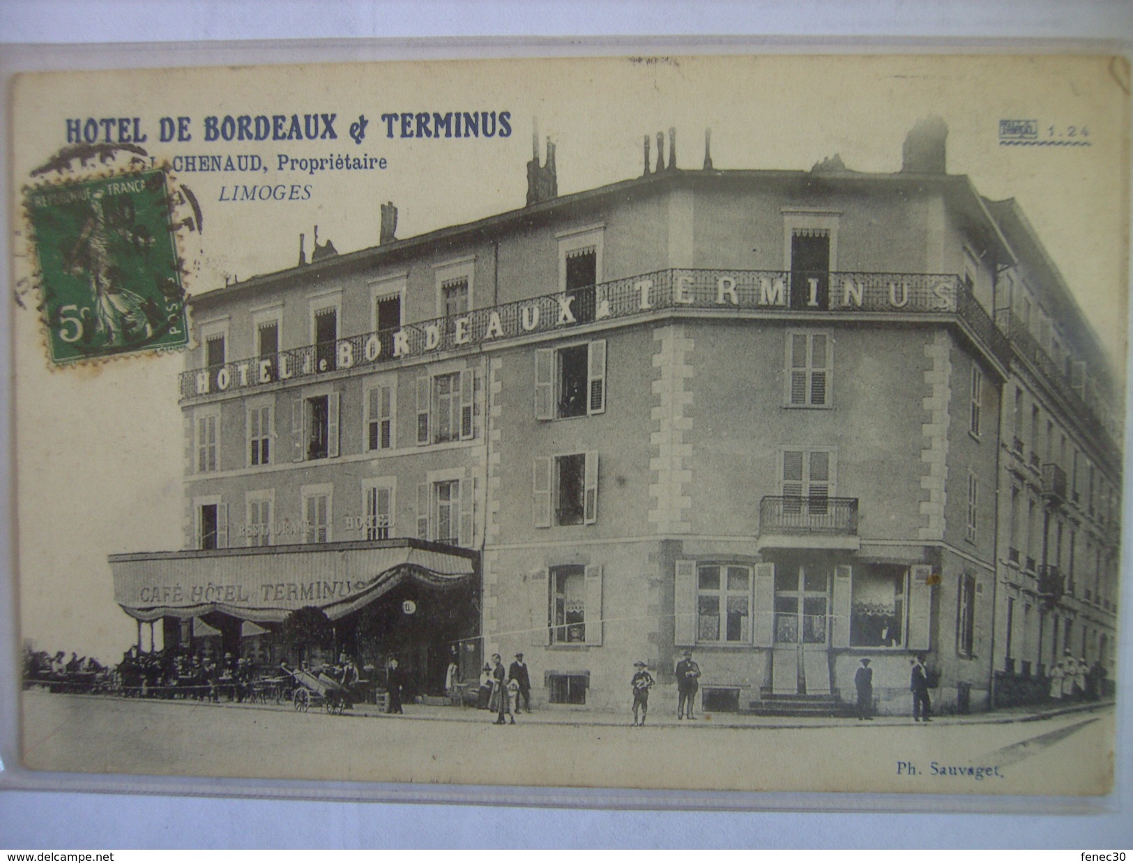 Limoges Hotel De Bordeaux Et Terminus Chenaud Propriétaire Inédite Sur Delcampe - Limoges