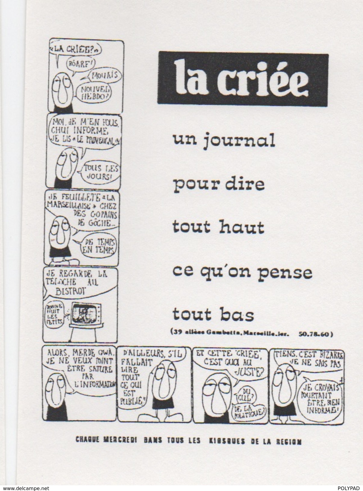 Illustrateur FILIPANDRE - La Criée - Un Journal Pour Dire Tout Haut Ce Que L'on Pense Tout Bas - Contemporain (à Partir De 1950)