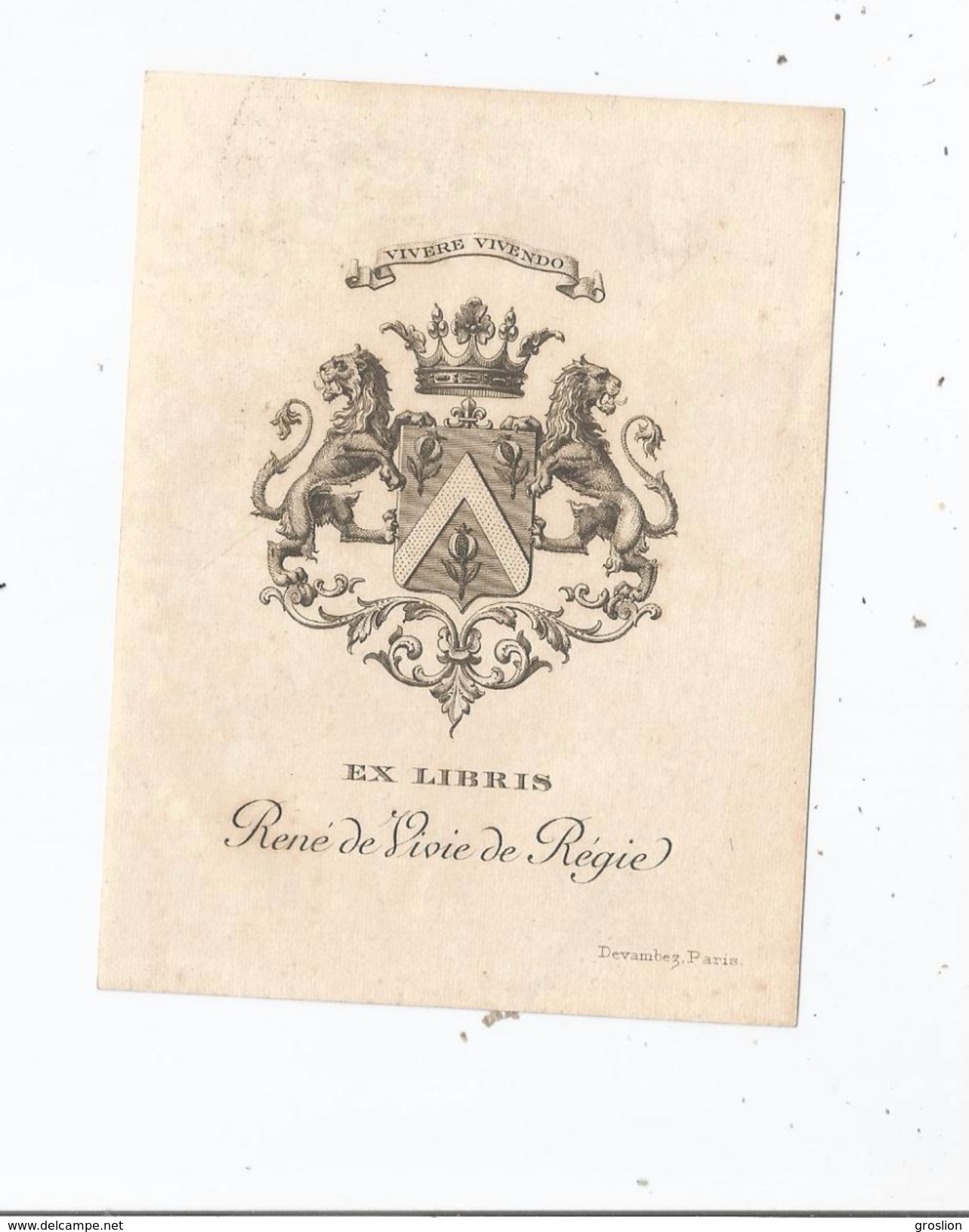 EX LIBRIS ANCIEN "VIVERE VIVENDO" RENE DE VIVIE DE REGIE - Ex-libris