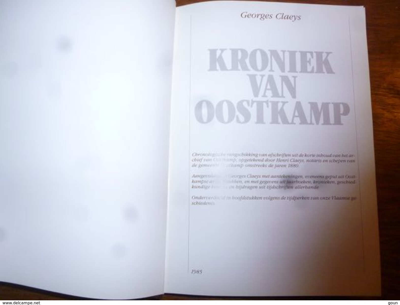 CB12 LV7 Livre Kroniek Van Oostkamp G Claeys 1985 Historisch Overzicht 410 Pages Port 5 &euro; - Praktisch