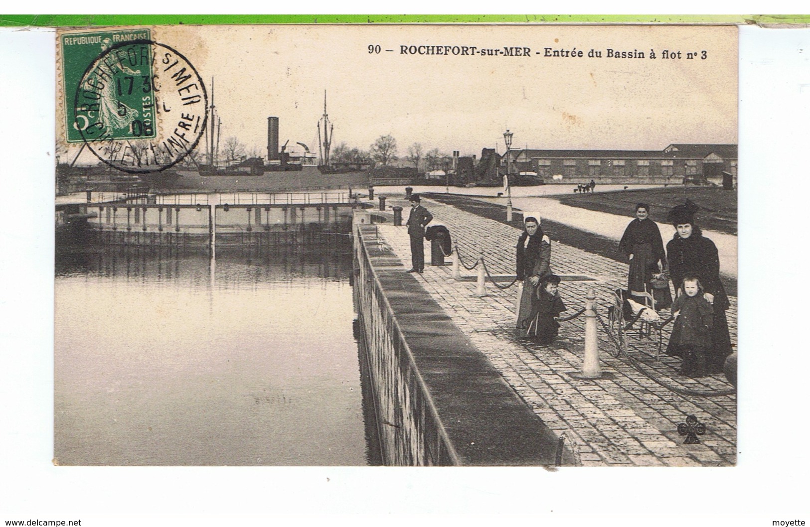 CPA-1908-17-ROCHEFORT-sur-MER-ENTREE DU BASSIN A FLOT N° 3-ANIMEE-PERSONNAGES ET ENFANTS AU 1er PLAN - Rochefort