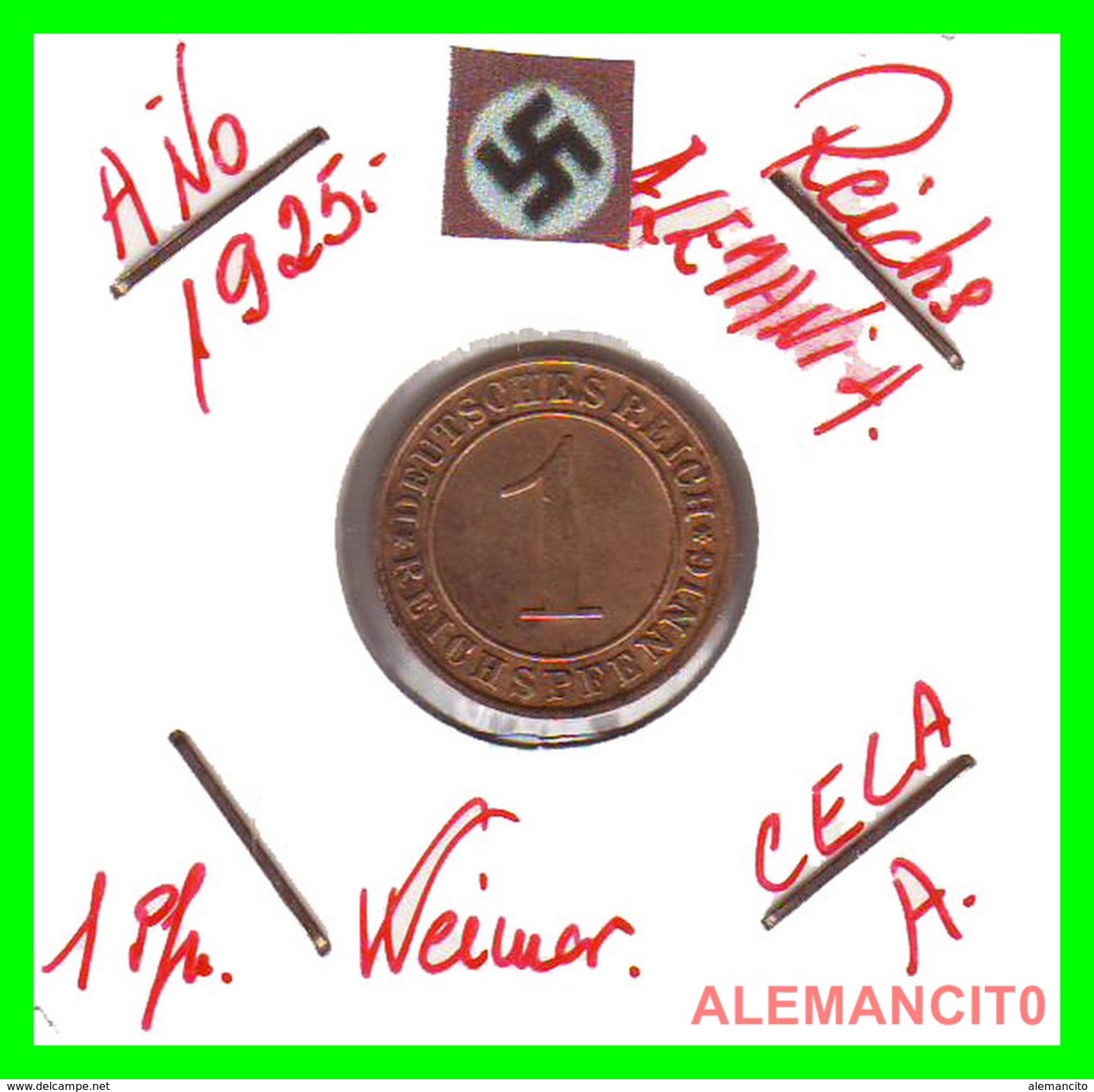 GERMANY, DEUTSCHES.REICH  1924-1936  REICHSPFENNIG  AÑO 1925-A  Bronze - 1 Rentenpfennig & 1 Reichspfennig