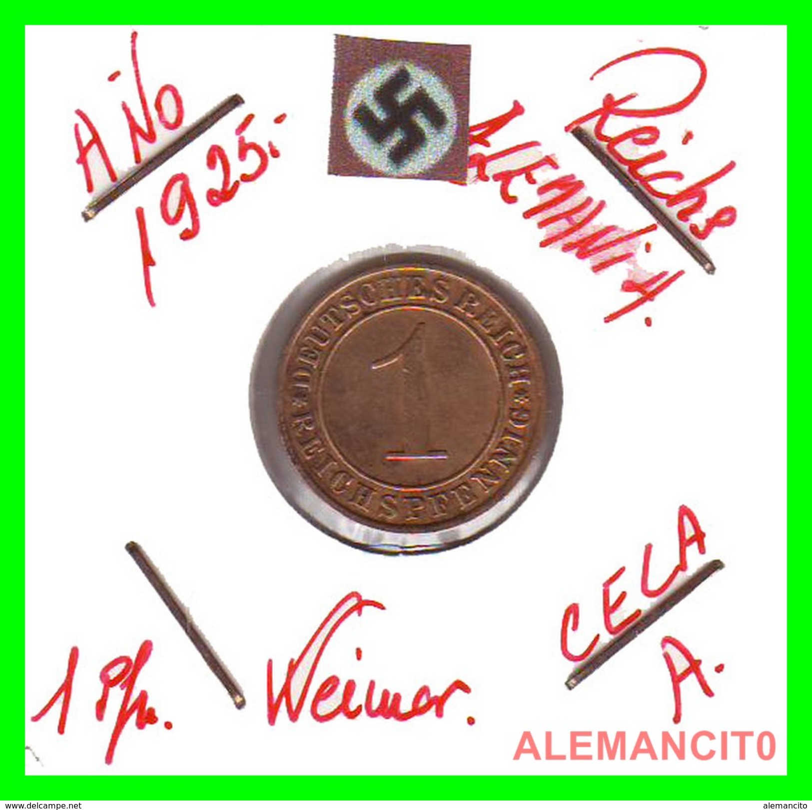 GERMANY, DEUTSCHES.REICH  1924-1936  REICHSPFENNIG  AÑO 1925-A  Bronze - 1 Renten- & 1 Reichspfennig