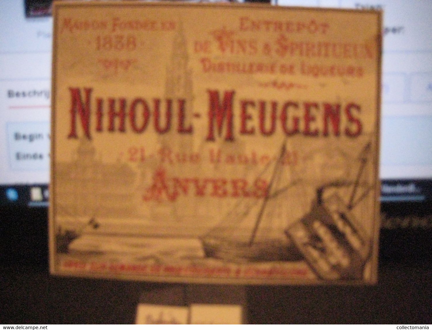 1 Carte De Visite Trade CARD ANVERS Nihoul - Meugens Hoogstr ANTWERPEN Wijnen &Sterke Dranken Litho Distellerie Liqueurs - Cartes De Visite