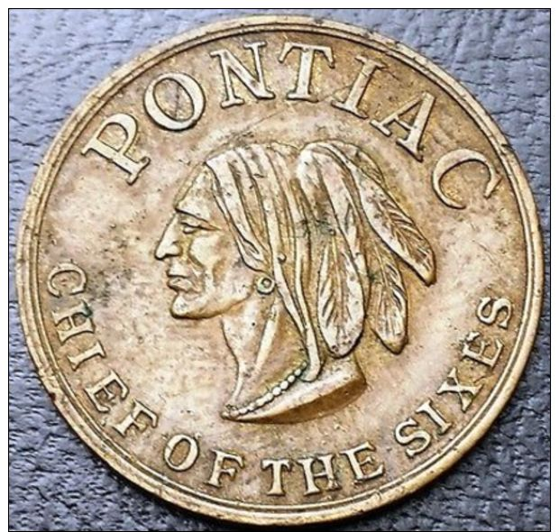 Pontiac Chief Of The Sixes Token - Product Of General Motors - Great Detail - Unclassified